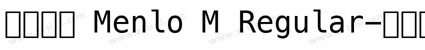 微软雅黑 Menlo M Regular字体转换